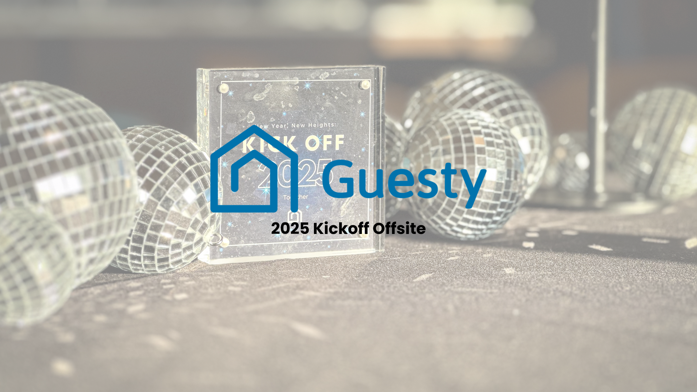 Guesty 2025 Kickoff event